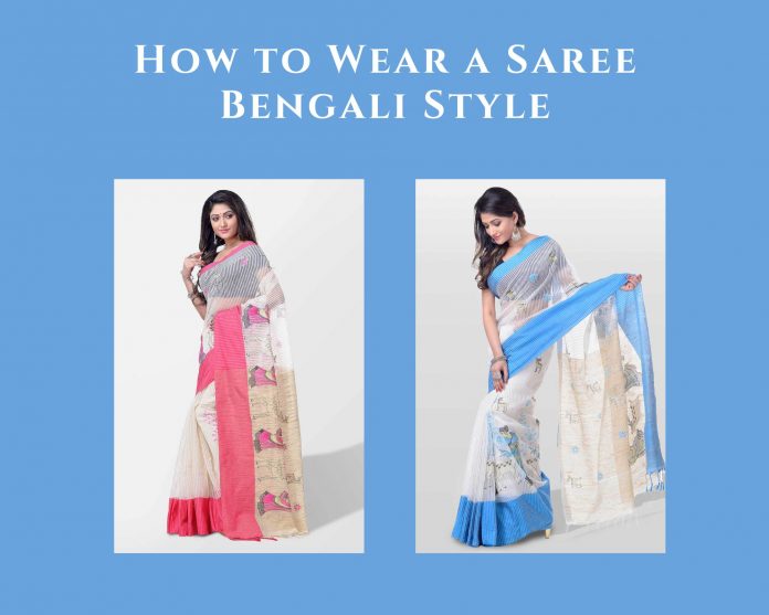how-to-wear-a-saree-bengali-style
