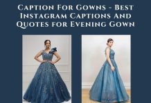 instagram-captions-for-evening-gown