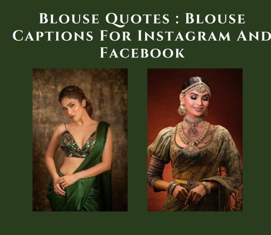 Blouse Captions For Instagram And Facebook