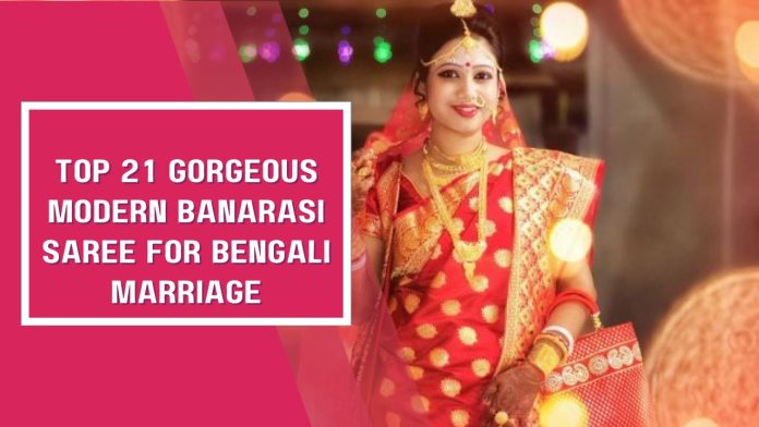 modern banarasi saree for bengali marriage