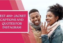 Jacket Captions And Quotes For Instagram